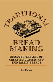 Traditional breadmaking cover image