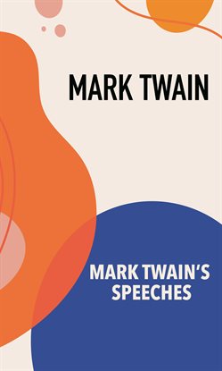 Cover image for Mark Twain's Speeches