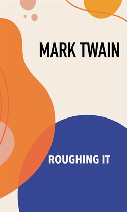 Cover image for Roughing It