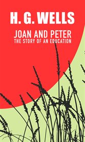 Joan and peter. The story of an education cover image