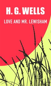 Love and mr lewisham cover image