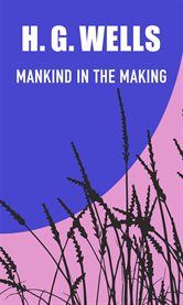 Mankind in the making cover image