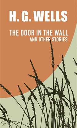 Cover image for The Door in the Wall