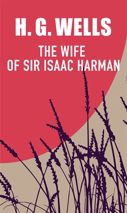 Cover image for The Wife of Sir Isaac Harman