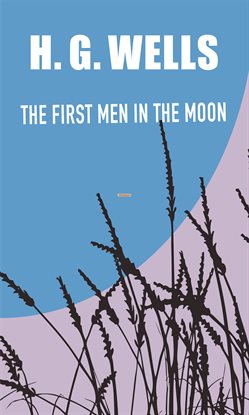 Cover image for The First Men in the Moon