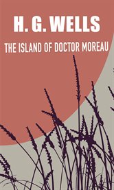 The island of Doctor Moreau cover image