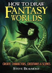How to draw fantasy worlds cover image