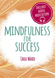 Mindfulness for success cover image