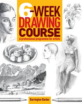 Cover image for 6-Week Drawing Course