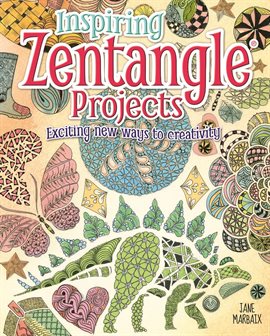 Cover image for Inspiring Zentangle Projects