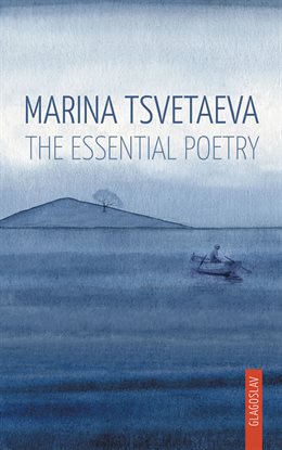 Cover image for Marina Tsvetaeva: The Essential Poetry