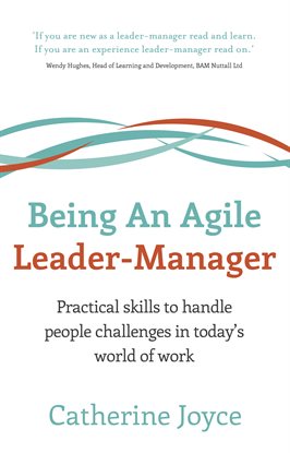 Cover image for Being An Agile Leader-Manager