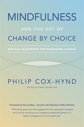 Cover image for Mindfulness and the Art of Change by Choice