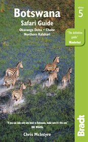 Botswana : safari guide : the Bradt travel guide cover image