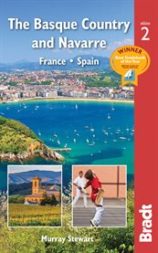 The Basque Country and Navarre : France, Spain : the Bradt travel guide cover image