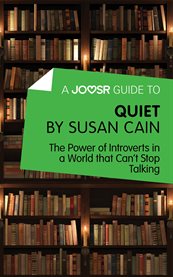 Quiet by Susan Cain : the power of introverts in a world that can't stop talking cover image