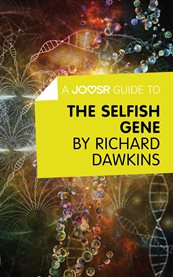A Joosr Guide to the Selfish Gene by Richard Dawkins cover image