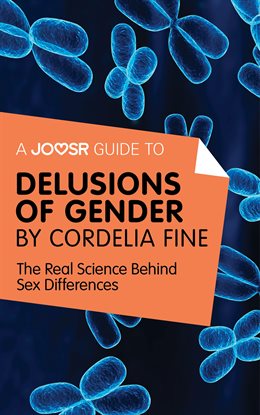 Cover image for A Joosr Guide to... Delusions of Gender by Cordelia Fine