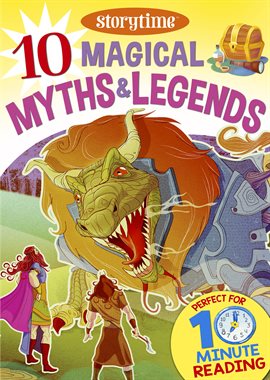 Cover image for 10 Magical Myths & Legends for 4-8 Year Olds