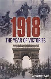 1918 : the year of victories cover image