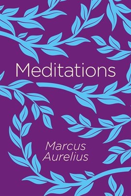 Meditations Ebook by Marcus Aurelius - hoopla