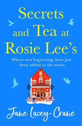 Tea and Secrets at Rosie Lee's Café