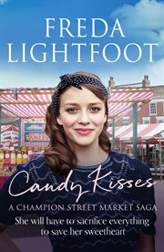 Candy Kisses : Champion Street Market Saga, Book 4 cover image