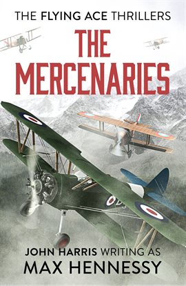 The Mercenaries Ebook by Max Hennessy - hoopla