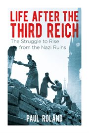 Life after the Third Reich cover image