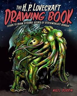 Cover image for The H.P. Lovecraft Drawing Book
