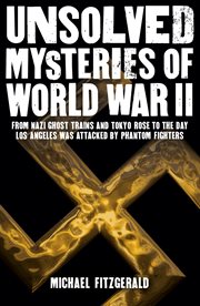 Unsolved mysteries of World War II cover image