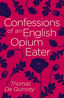 Image de couverture de Confessions of an English Opium Eater