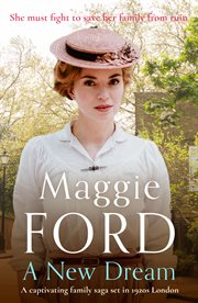 A new dream. A captivating family saga set in 1920s London cover image