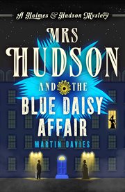 Mrs Hudson and the blue daisy affair cover image