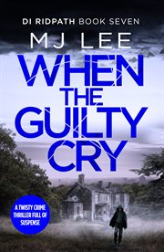 When the guilty cry cover image