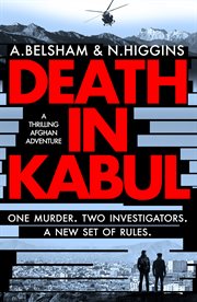 Death in Kabul : a thrilling Afghan adventure cover image