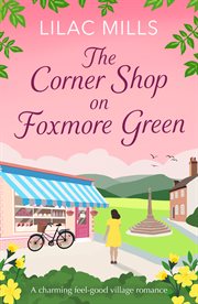 The corner shop on Foxmore Green cover image