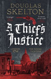 A Thief's Justice : A Completely Gripping Historical Mystery cover image