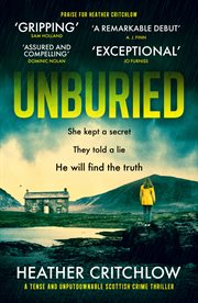 Unburied : A tense and unputdownable Scottish crime thriller. Cal Lovett Files cover image