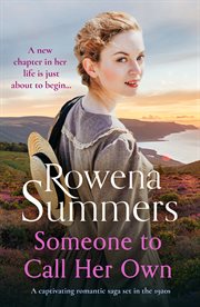Someone to call her own : A captivating romantic saga set in the 1920s cover image