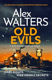 Old Evils : An absolutely unputdownable British detective series cover image