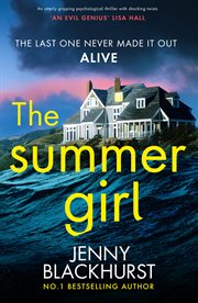The Summer Girl : An utterly gripping psychological thriller with shocking twists cover image