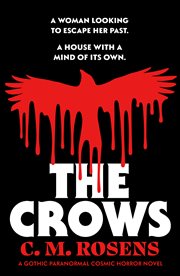 The Crows : A gothic paranormal cosmic horror novel. Pagham-on-Sea cover image