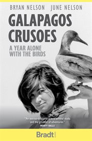 GALAPAGOS CRUSOES : a year alone with the birds cover image