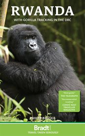 Rwanda : with gorilla tracking in the DRC cover image
