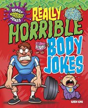 Really horrible body jokes cover image