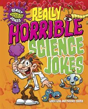 Really horrible science jokes cover image