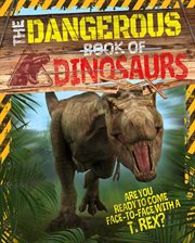 The dangerous book of dinosaurs cover image