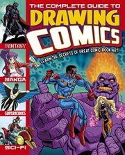 The complete guide to drawing comics cover image