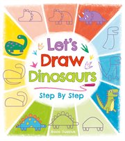 Let's draw dinosaurs step by step cover image